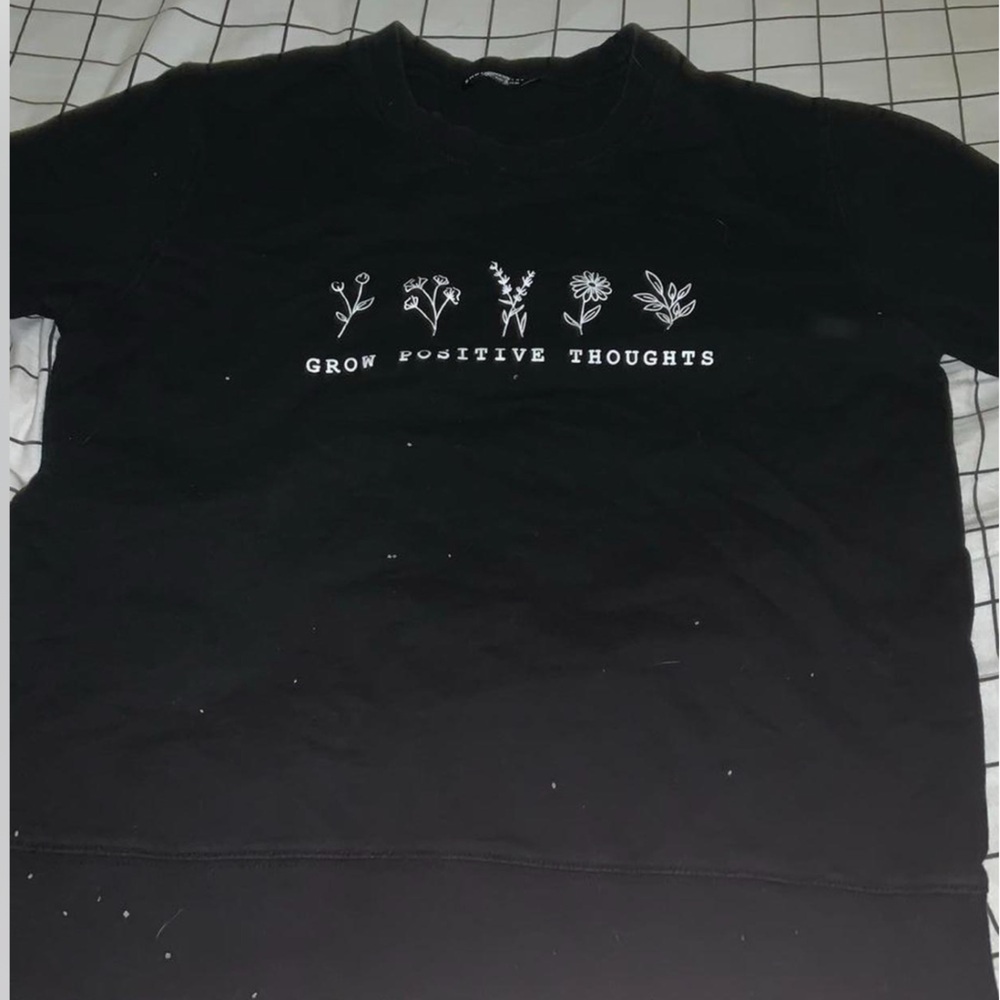 Black Sweatshirt with Positive Message